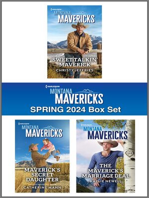 cover image of Harlequin Montana Mavericks Spring 2024--Box Set 1 of 1